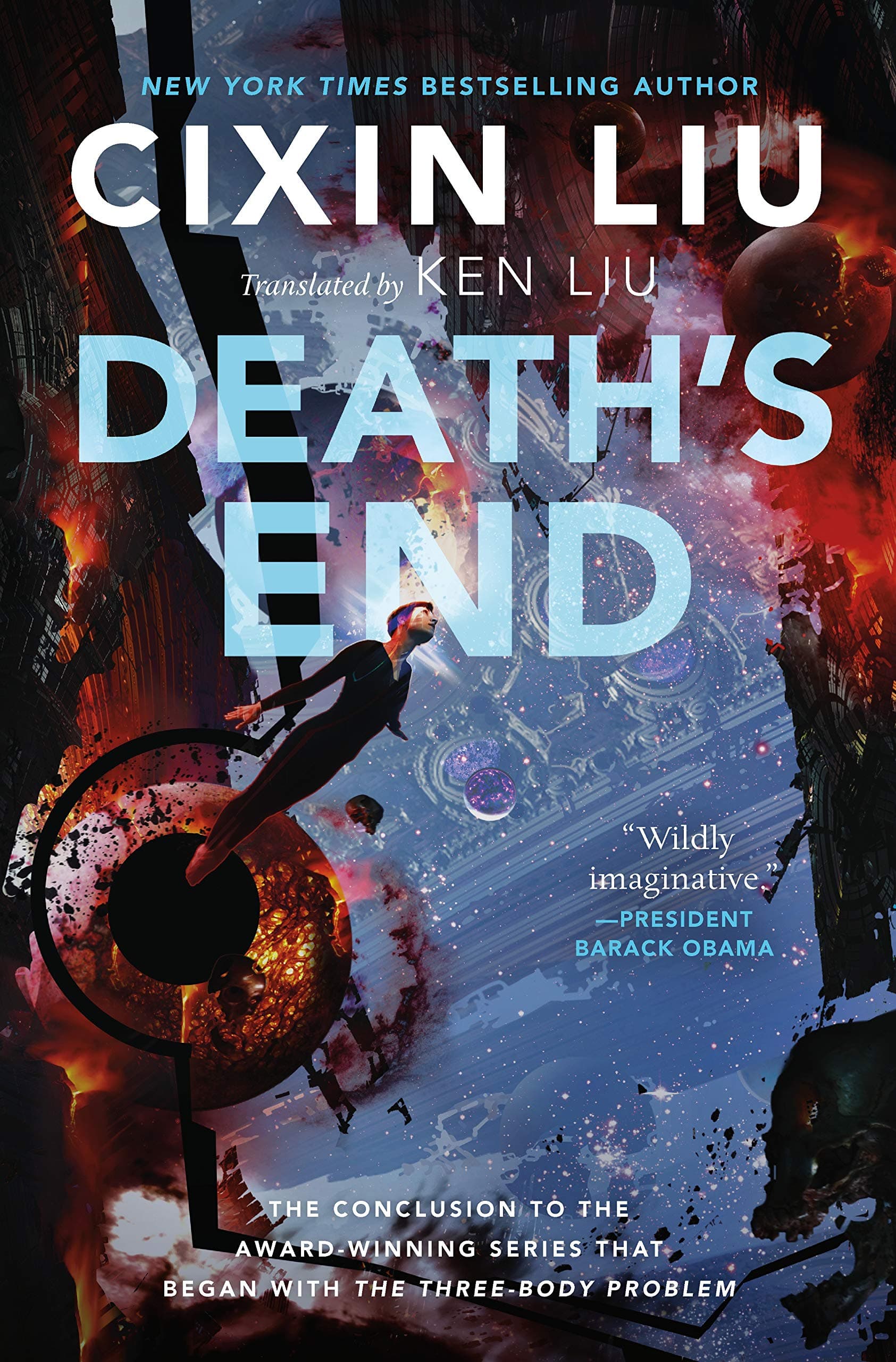 Death's End: 3 (Three-Body Problem) Hardcover – 20 Sept. 2016